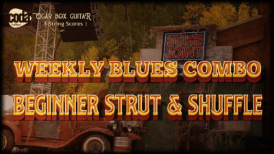 3 String Weekly Blues - Beginner Strut & Shuffle